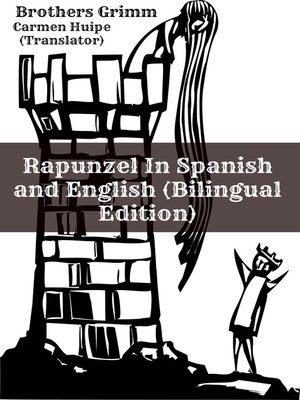 cover image of Rapunzel In Spanish and English (Bilingual Edition)